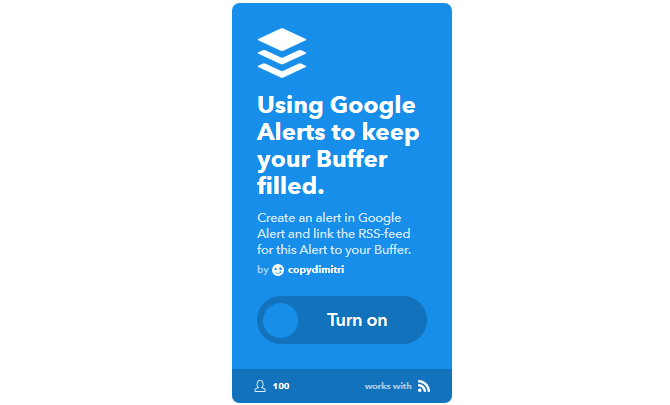 Svarbiausias IFTTT vadovas: naudokite galingiausią žiniatinklio įrankį, kaip „Pro 22IFTTT“ „GoogleAlertsToBuffer“