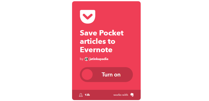 Svarbiausias IFTTT vadovas: naudokite galingiausią žiniatinklio įrankį, kaip „Pro 57IFTTT PocketToEvernote“