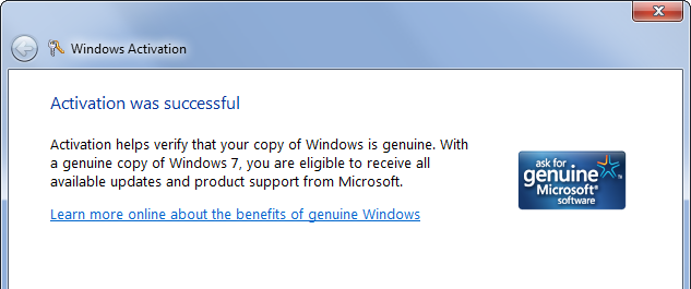 „Windows 7“ - aktyvinimas sėkmingas