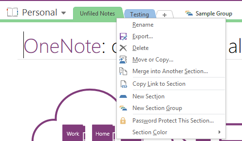 Geriausia „OneNote“ organizacijos savybė yra paslėpta paprastose „OneNote“ skyrių grupėse