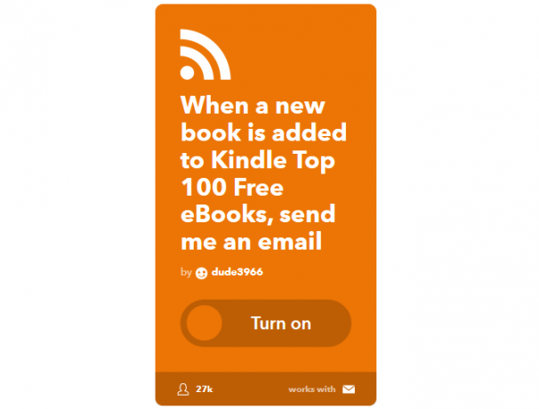 Svarbiausias IFTTT vadovas: naudokite galingiausią žiniatinklio įrankį, kaip „Pro 15IFTTT FreeKindleToEmail“